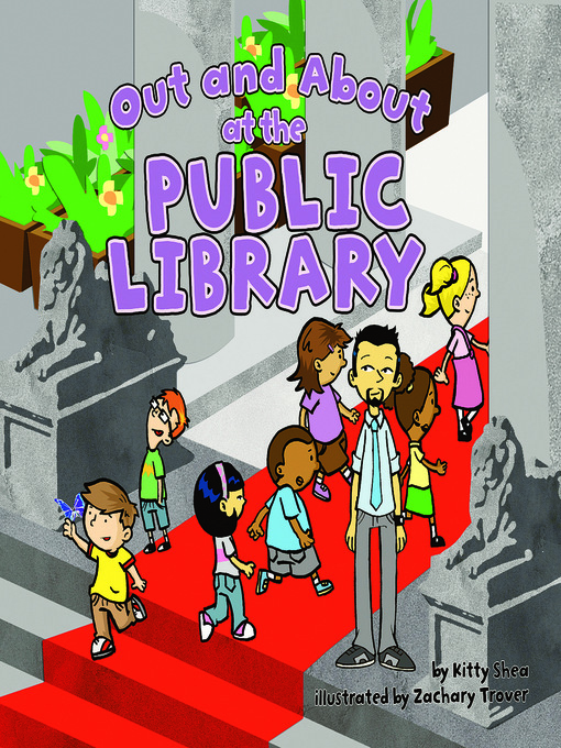 Title details for Out and About at the Public Library by Kitty Shea - Wait list